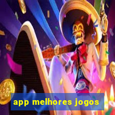 app melhores jogos